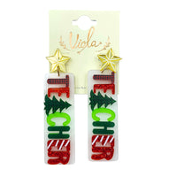 Teacher Christmas Themed Acrylic Dangle Earrings