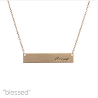 "Blessed" Bar Message Necklace - 3 Colors Available (1.6x0.25in)(16+3in)