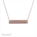 "Blessed" Bar Message Necklace - 3 Colors Available (1.6x0.25in)(16+3in)