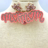 "Mom" Themed Beaded Earrings in Pink or Turquoise  (1.75x2.5in)